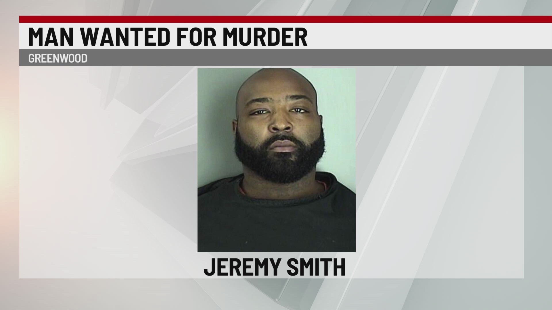 Man wanted for fatal shooting in Greenwood – WSPA 7NEWS