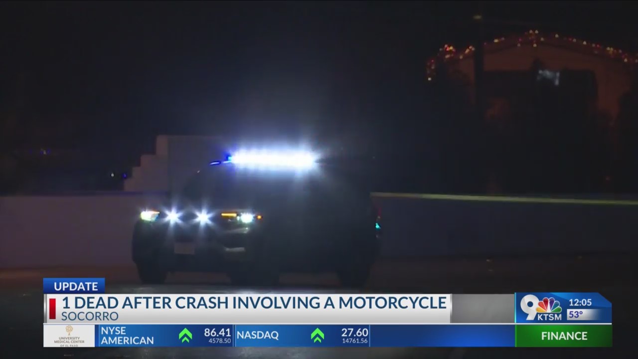 Socorro PD: 1 dead after crash involving motorcycle – KTSM 9 News
