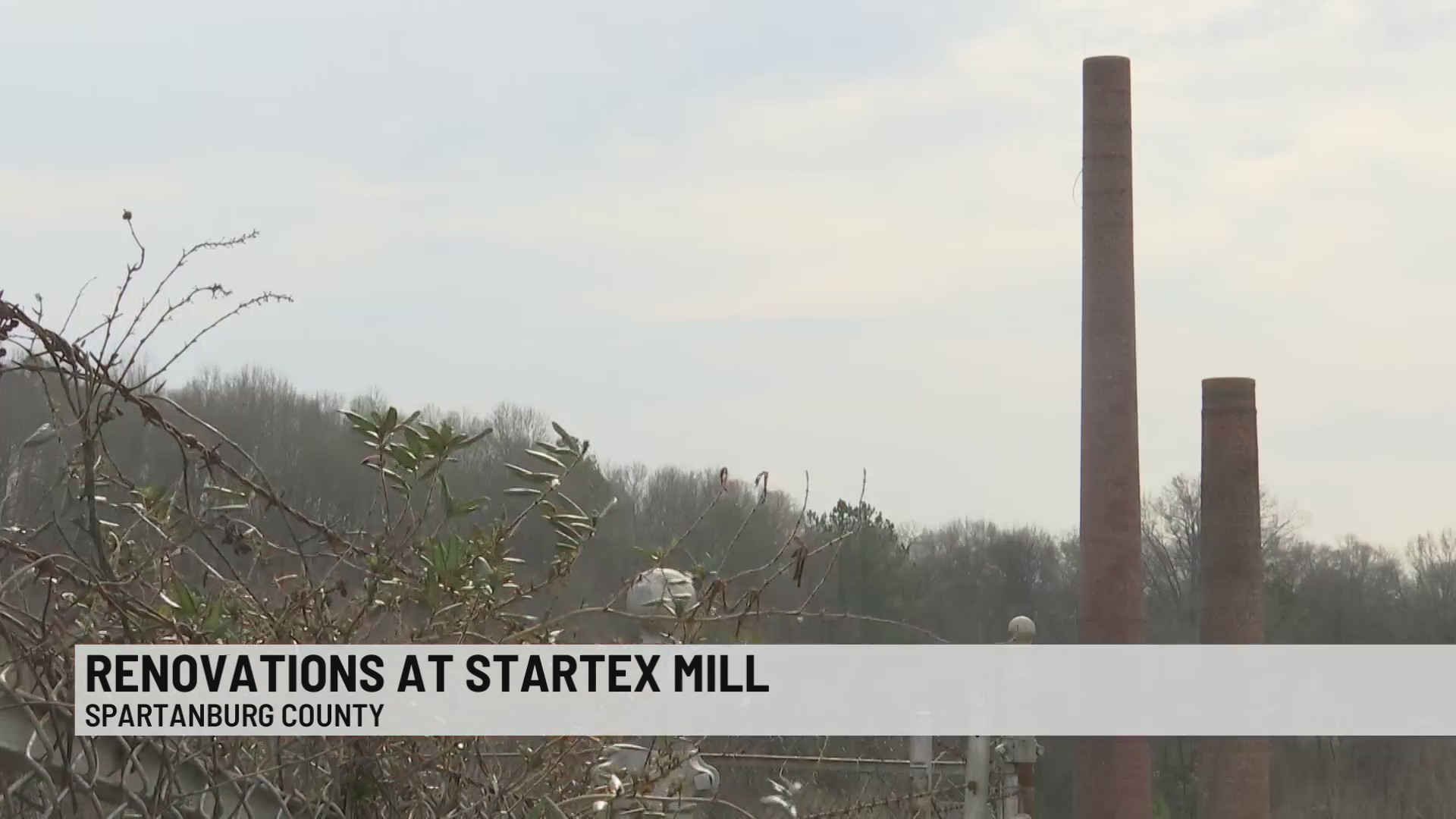 Efforts underway to revitalize former Startex Mill, iron bridge WSPA 7NEWS