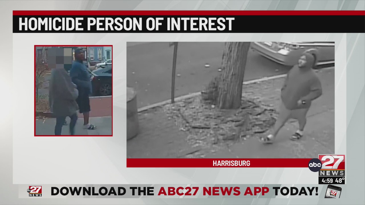 Person of interest sought in Harrisburg Sunken Garden homicide case
