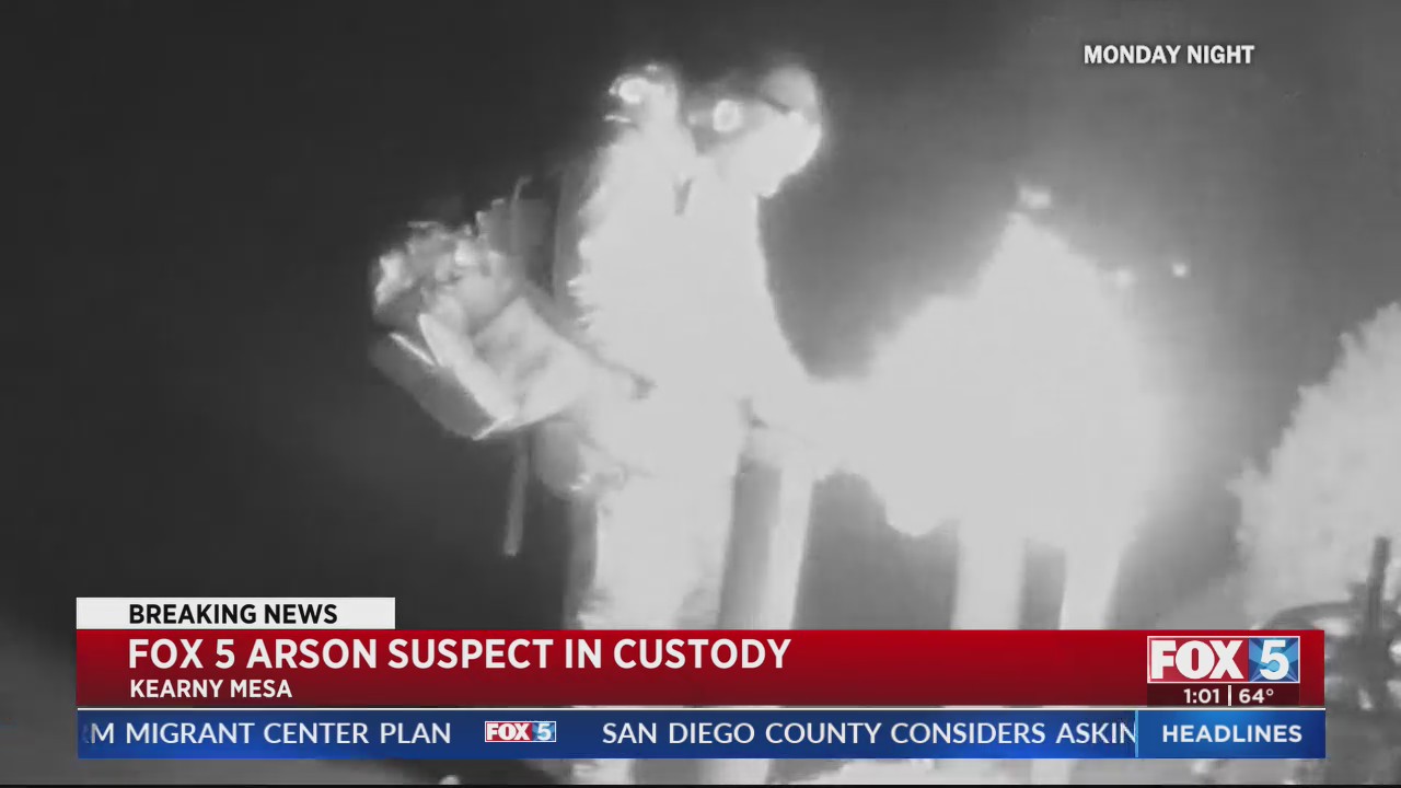 FOX 5 arson suspect in custody – FOX 5 San Diego & KUSI News