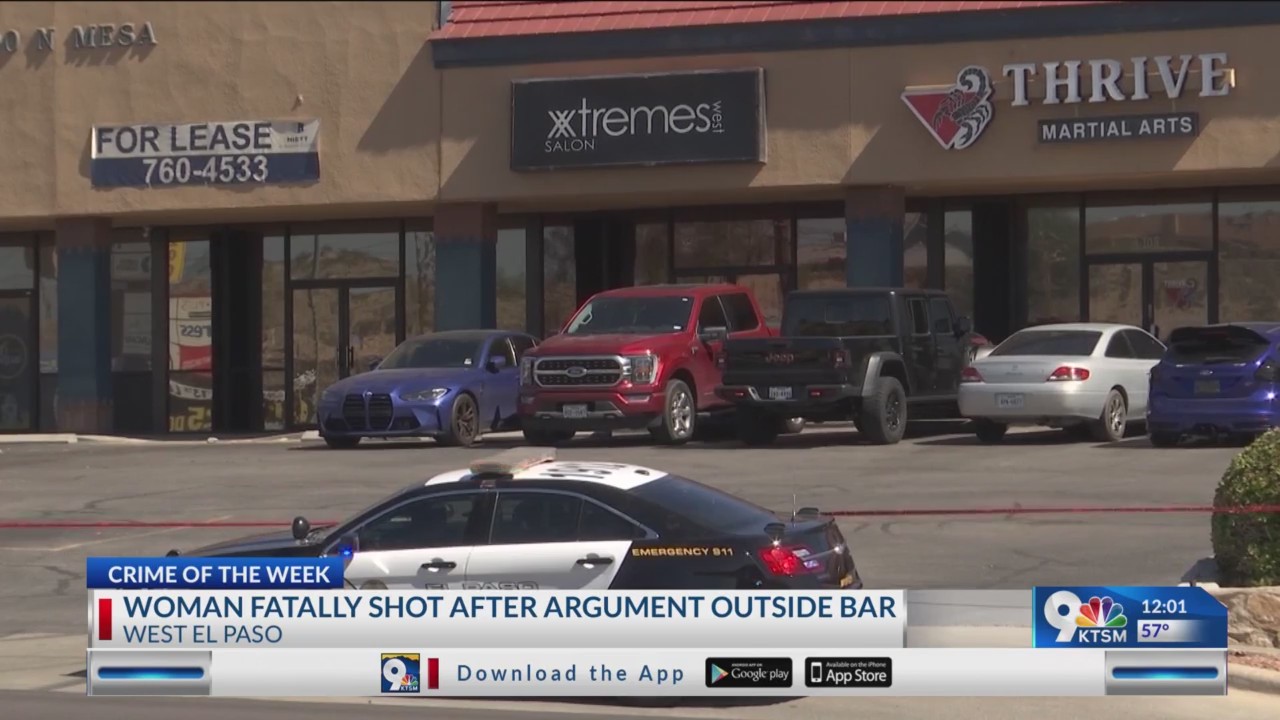 Woman fatally shot after argument outside bar in West El Paso – KTSM 9 News