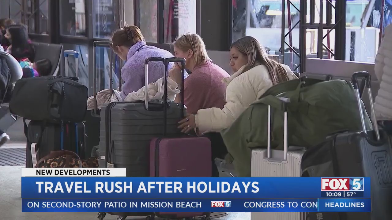 Travel Rush After Holidays – FOX 5 San Diego & KUSI News