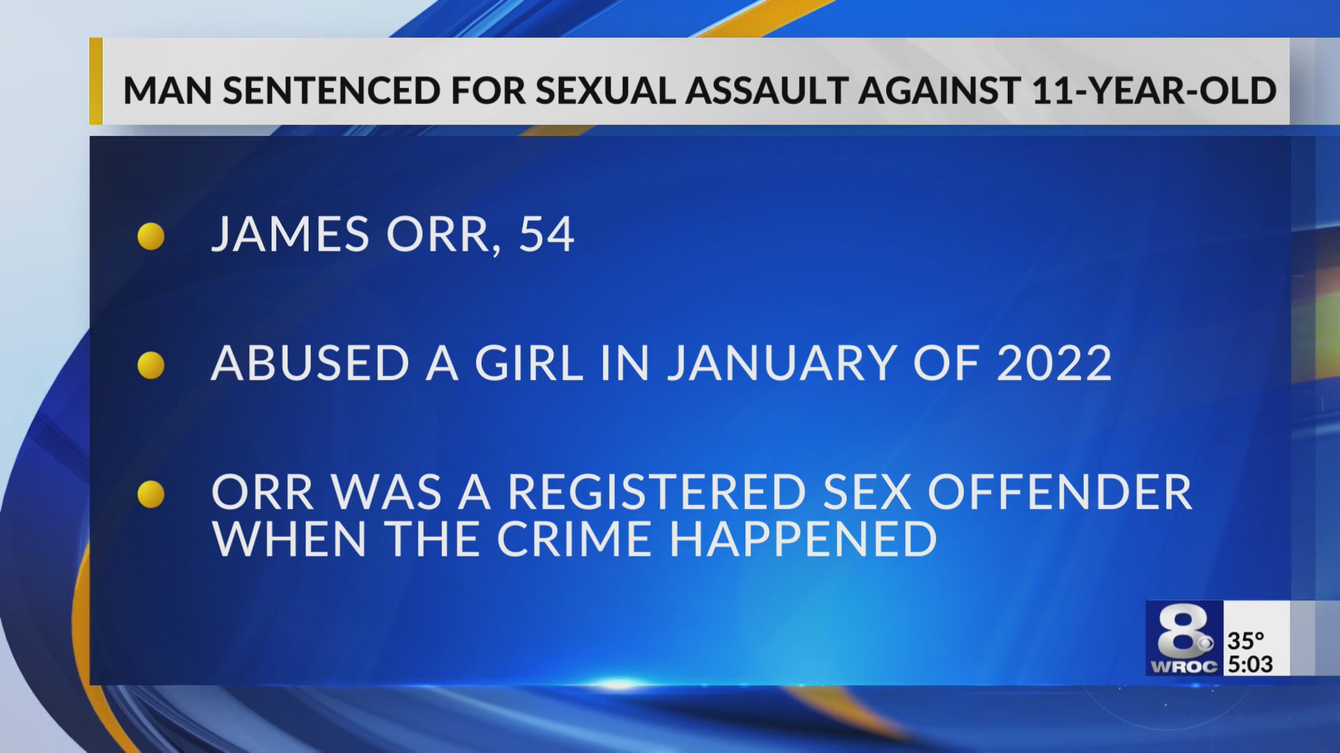Man sentenced for predatory sexual assault against a child – RochesterFirst