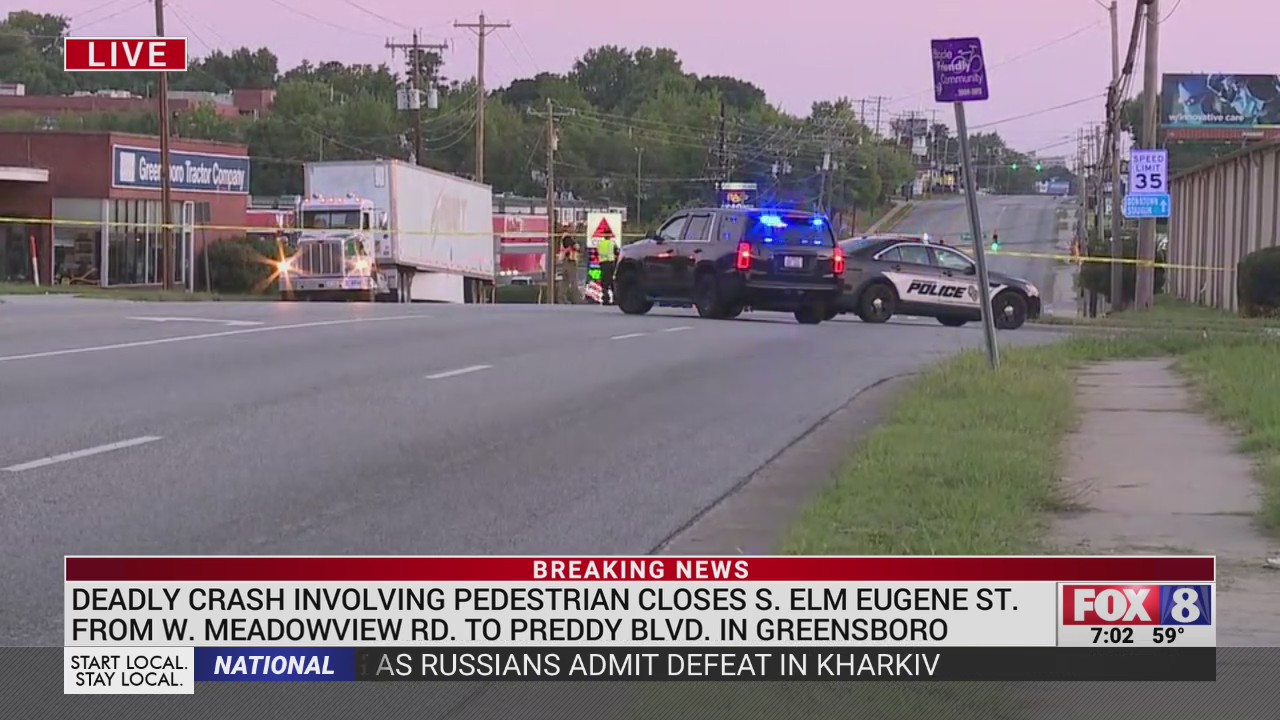 Deadly crash involving pedestrian shuts down S Elm Eugene in Greensboro ...
