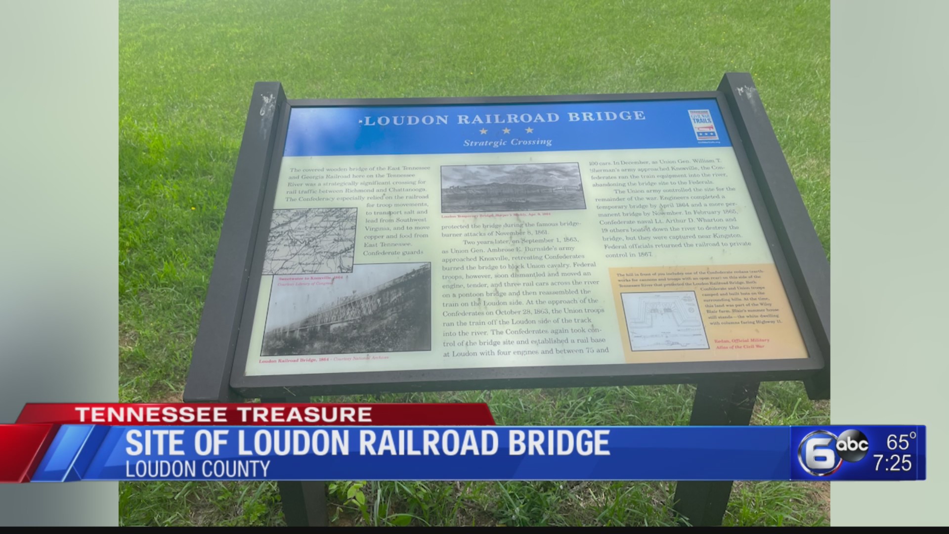 Site of Loudon Railroad Bridge WATE 6 On Your Side