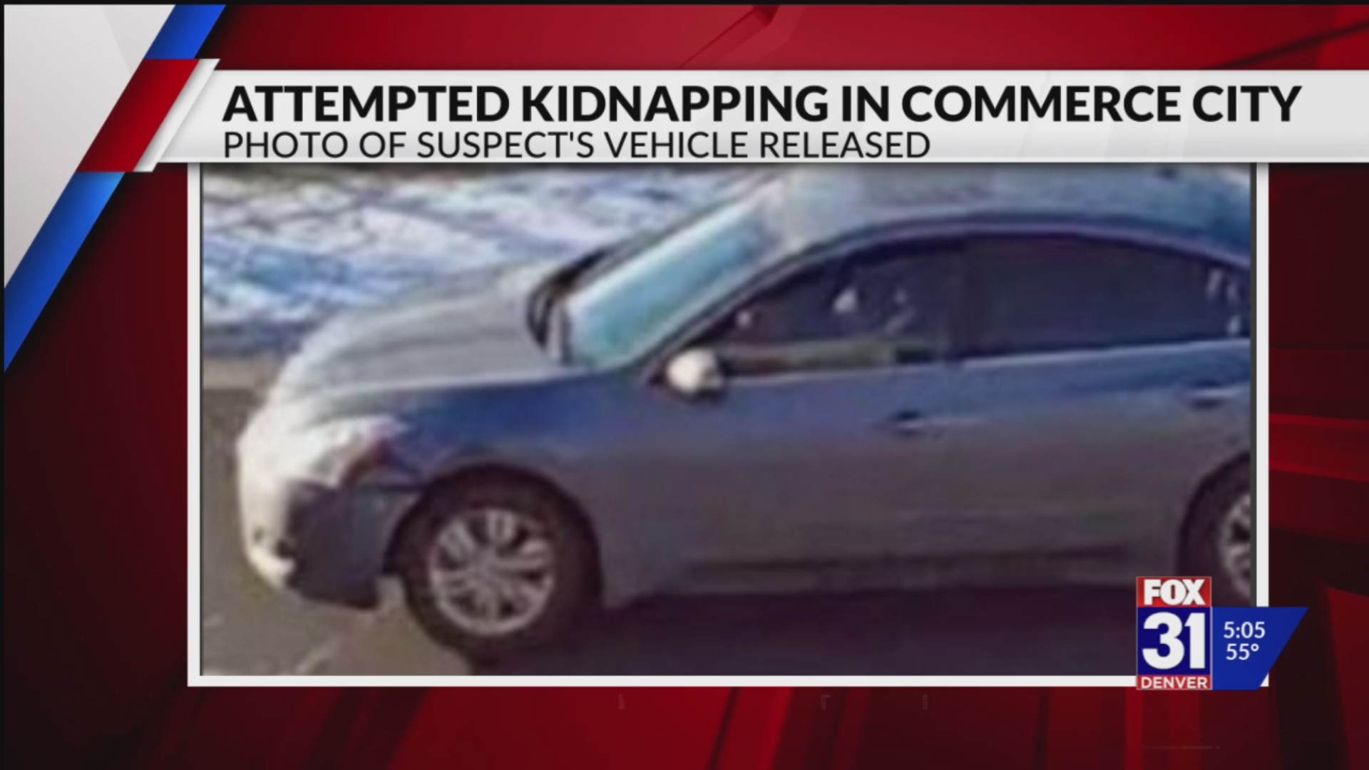 Commerce City police seek alleged kidnapper – FOX31 Denver