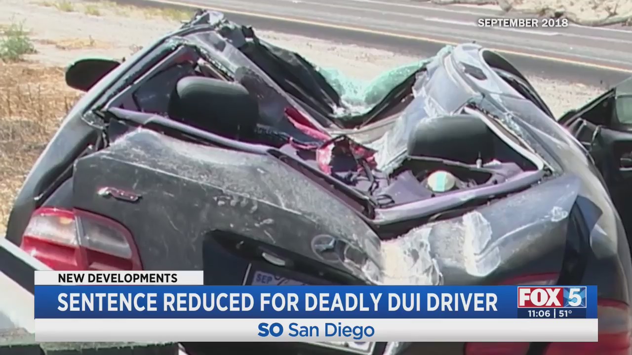 Sentence Reduced For Deadly DUI Driver – FOX 5 San Diego & KUSI News