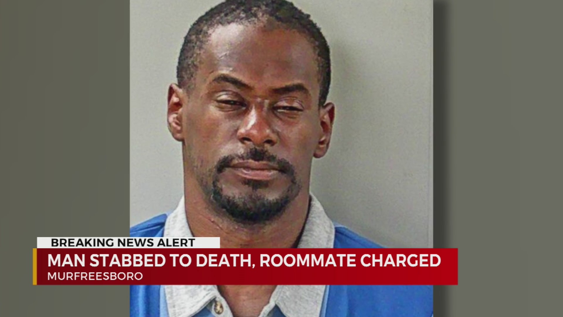 Man stabbed to death in Murfreesboro; Roommate charged – WKRN News 2