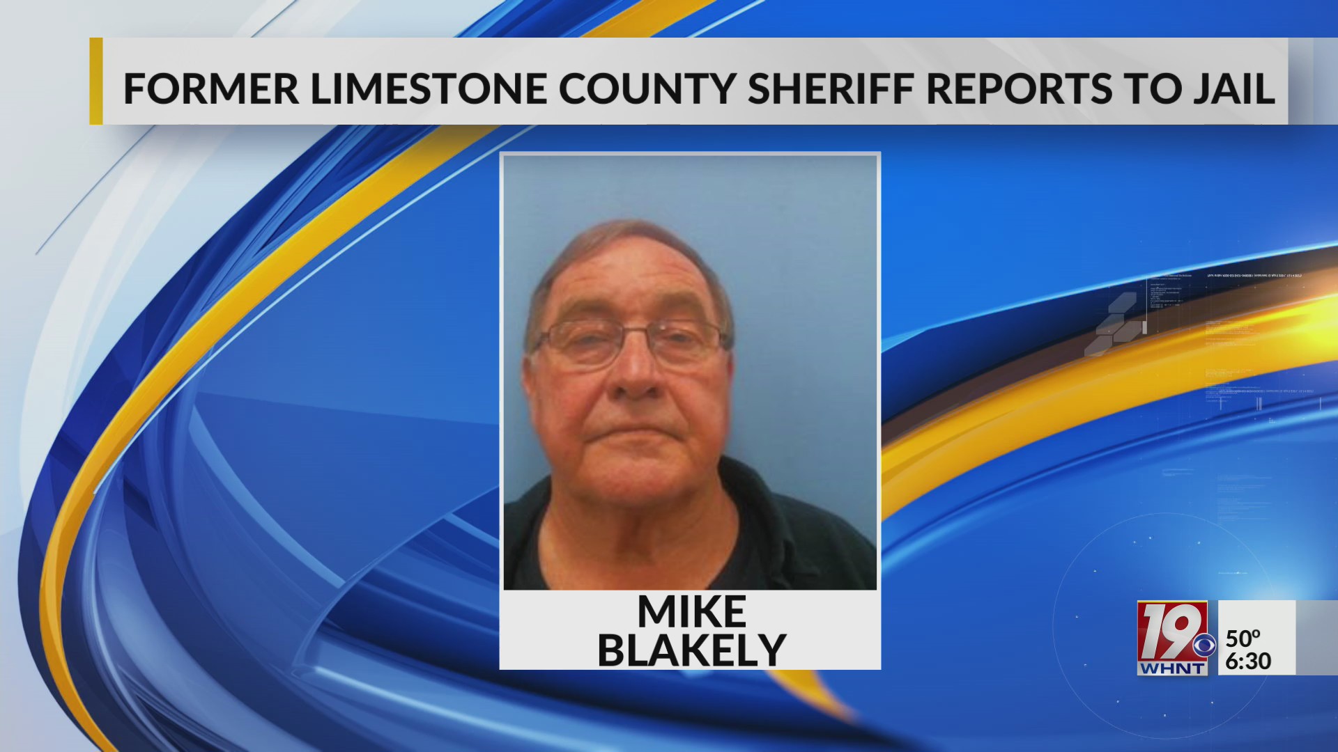 Former Limestone Sheriff Reports to Jail Feb. 24, 2023, News 19 at 6