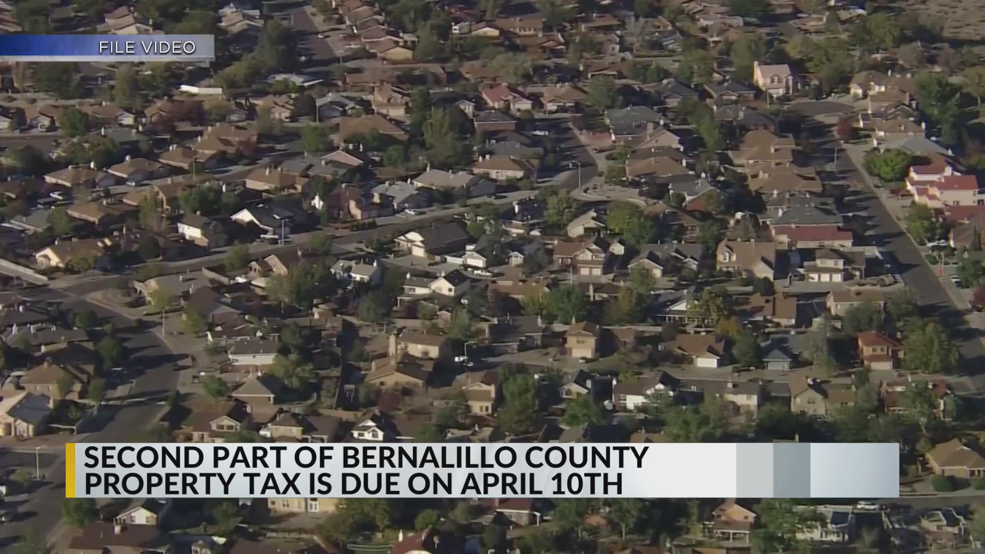 Tax time Second half of Bernalillo County property taxes due April 10