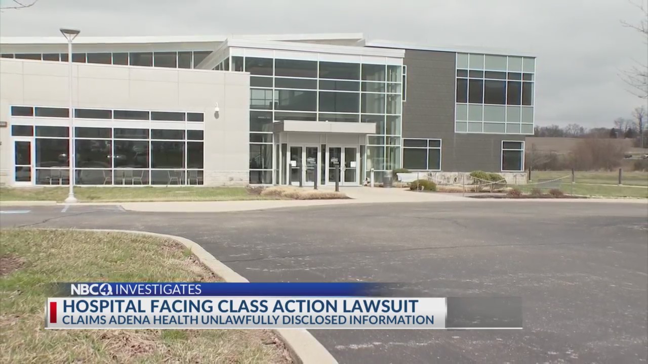 Adena hospital sued for disclosing patient information NBC4 WCMHTV