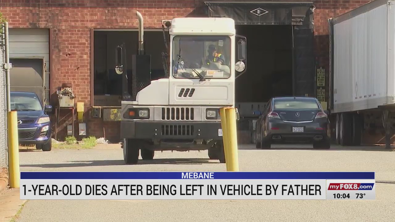 1-year-old dies in Mebane after being left in vehicle by father – FOX8 WGHP