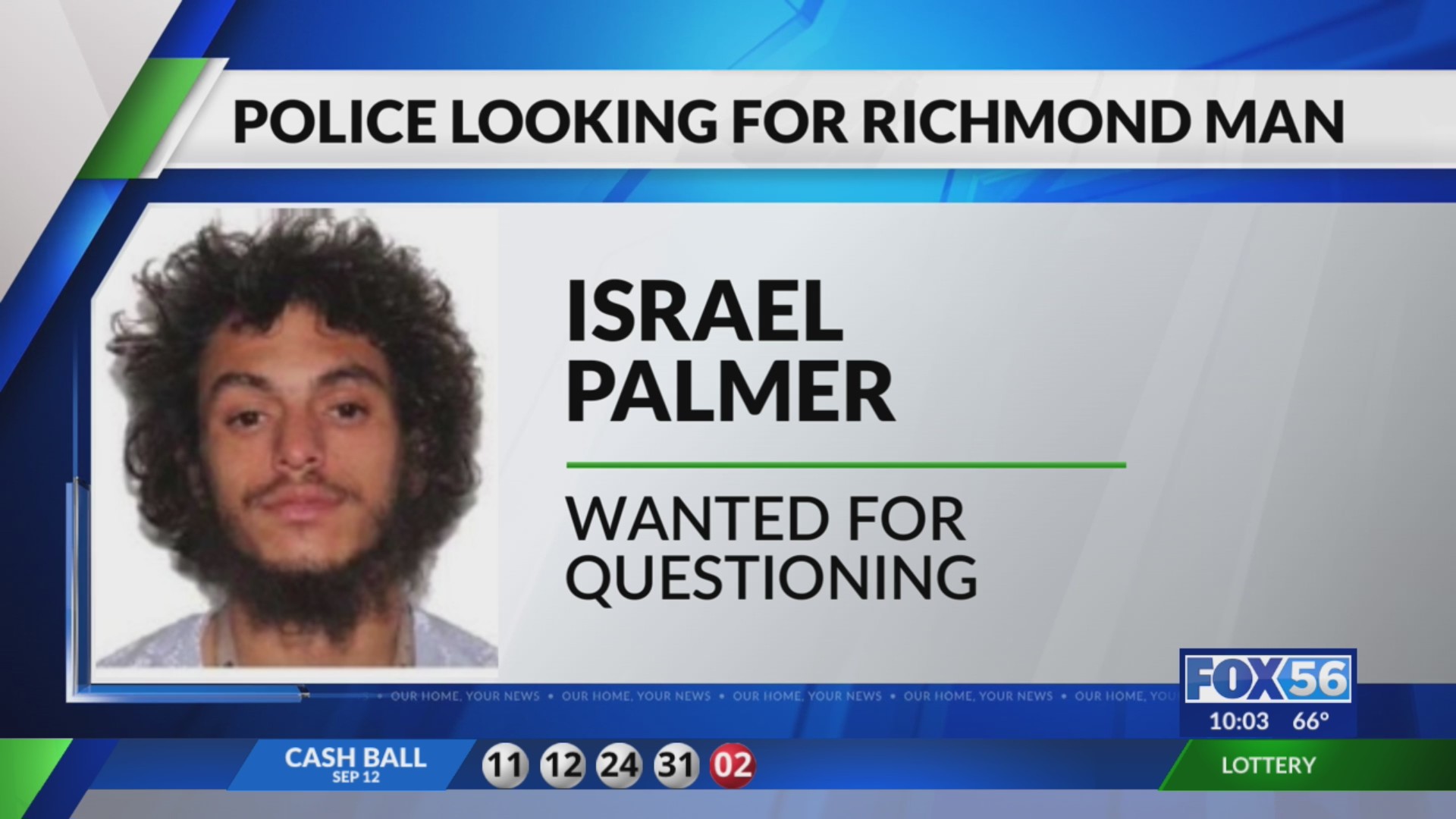 Police searching for Richmond man for questioning – FOX 56 News