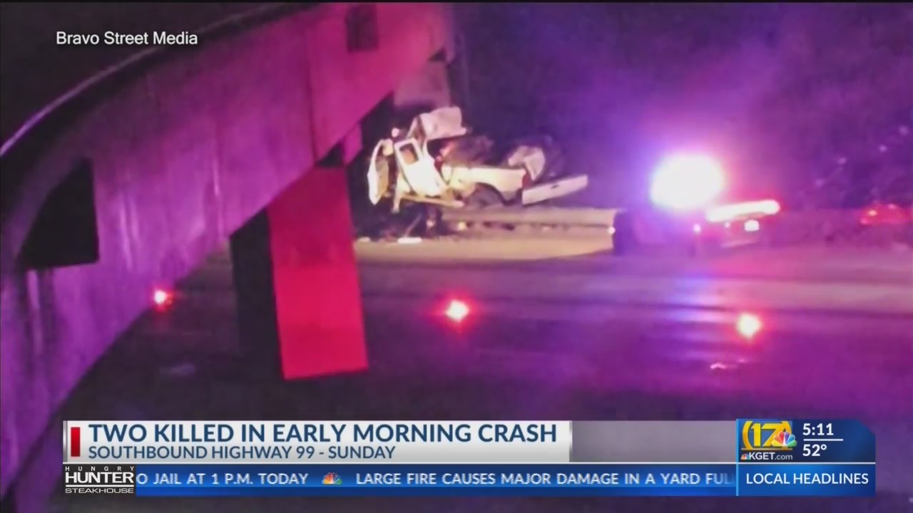 2 killed after truck crashes into pillar on SB Hwy 99, GoFundMe created ...