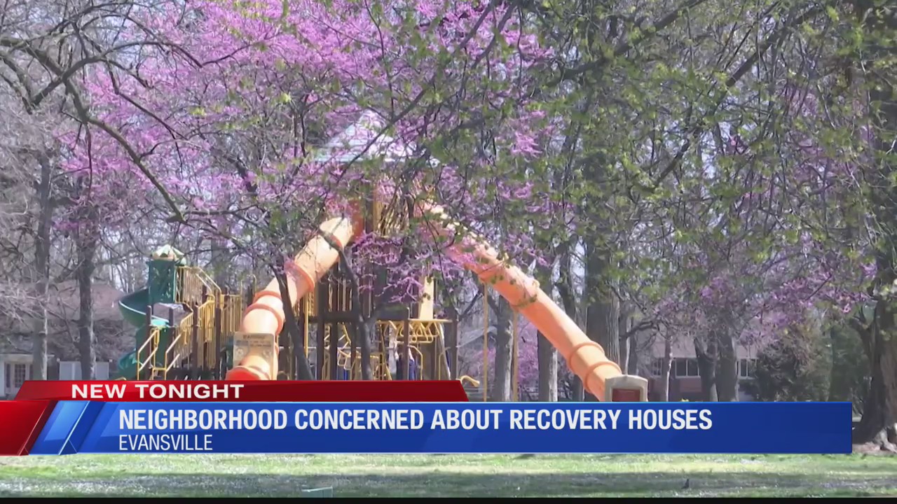Evansville Neighborhood Concerned About Introduction of Recovery Houses