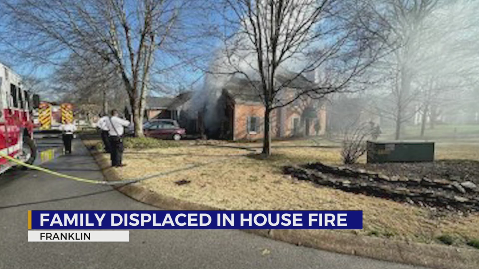 Franklin family displaced after home catches fire – WKRN News 2