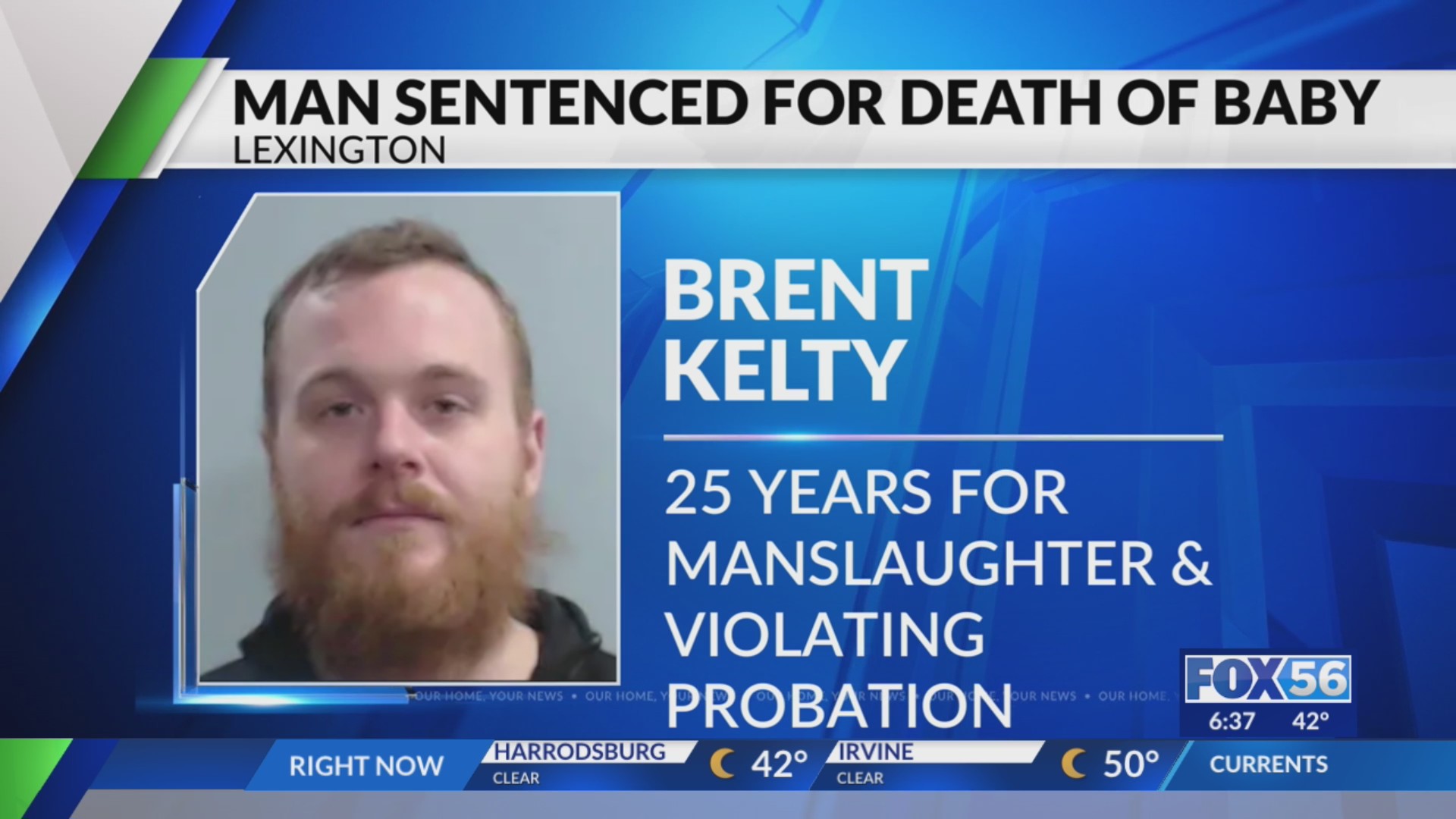 Lexington man sentenced 25 years for manslaughter in death of 4-month ...