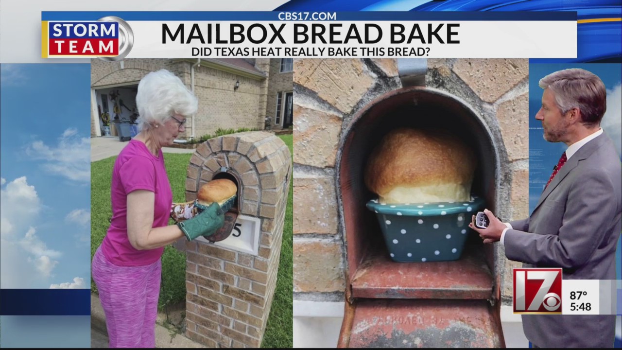 No, it was not hot enough for grandma to bake a loaf of bread in brick mailbox