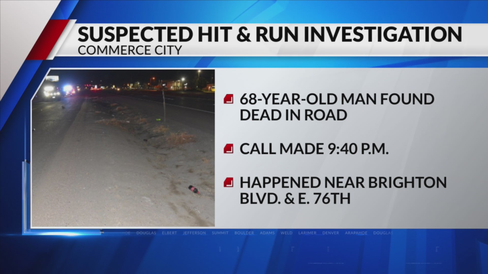 Man killed in suspected hit-and-run in Commerce City – FOX31 Denver