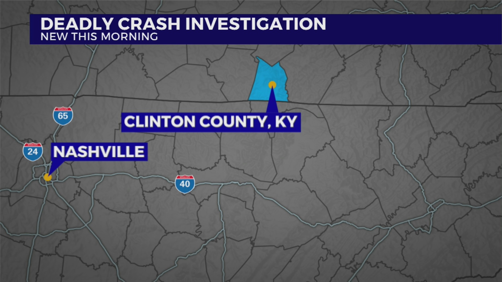 KSP investigating deadly crash in Clinton County – WKRN News 2