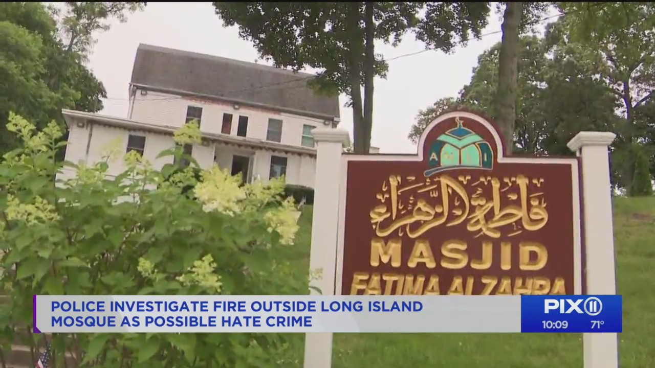 Hate crimes, arson police investigate fire at Long Island mosque – PIX11