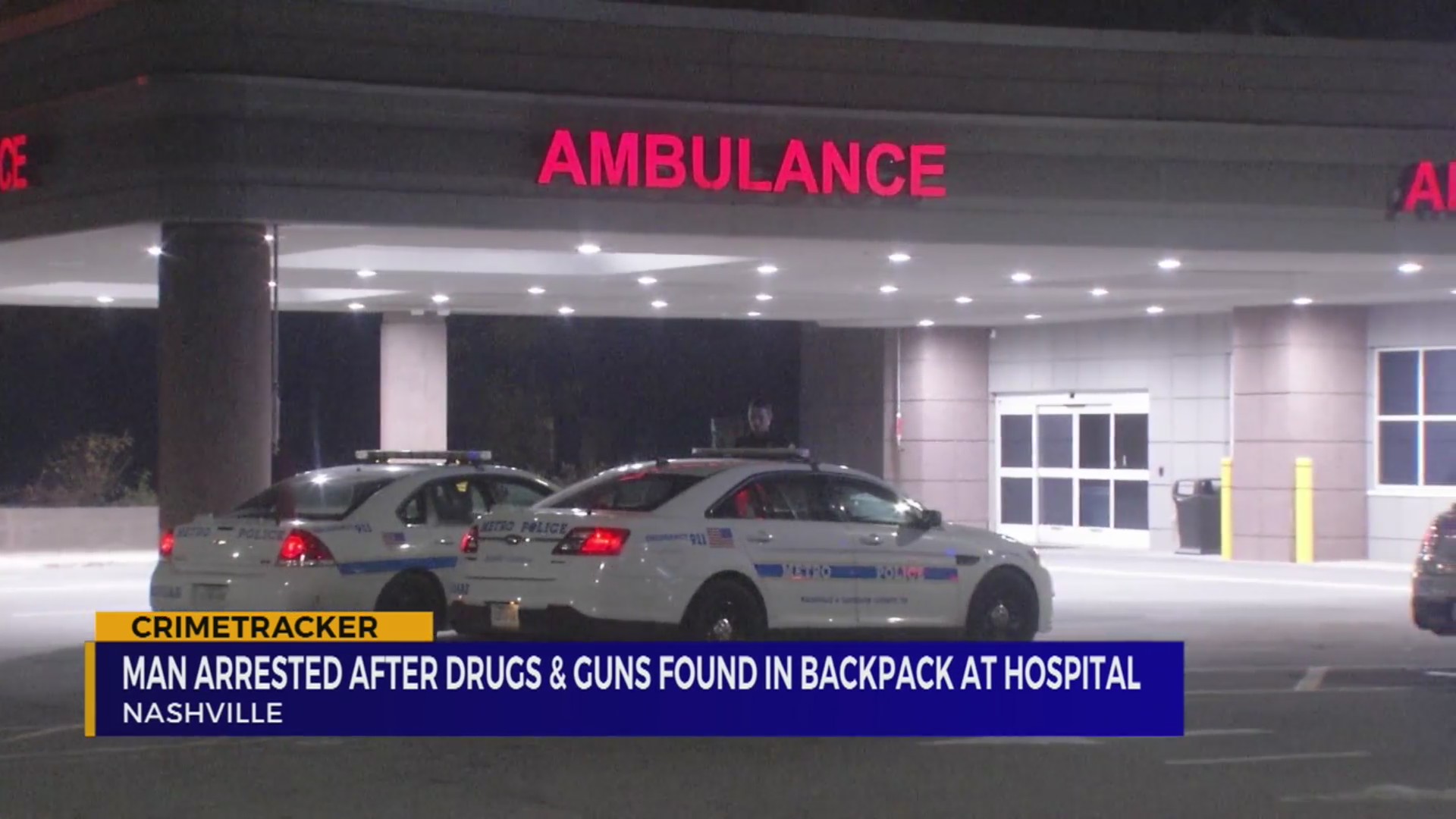 Man arrested after drugs, guns found in backpack at Nashville hospital ...