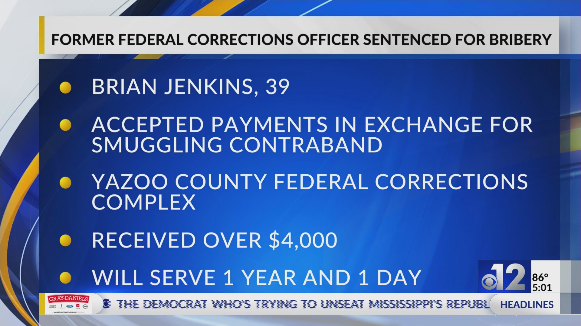 Former federal corrections officer in Mississippi sentenced for bribery ...