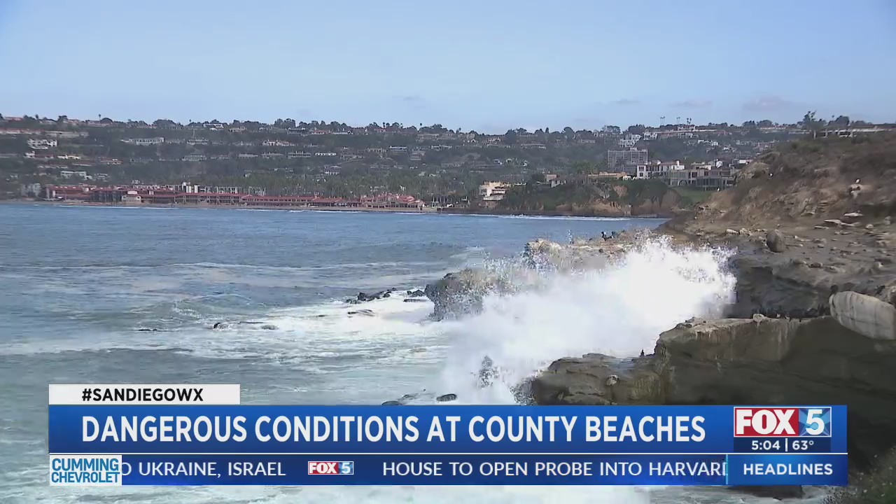 Dangerous Conditions At County Beaches – FOX 5 San Diego & KUSI News