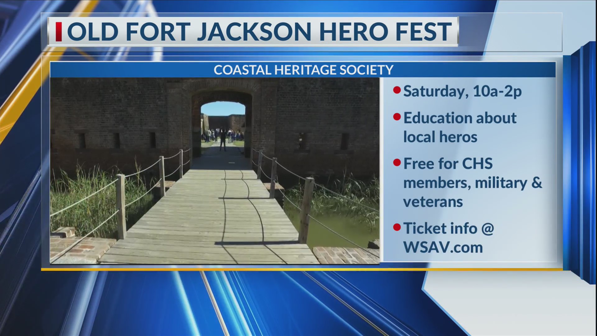 Coastal Heritage Society to host Hero Fest at Old Fort Jackson WSAVTV