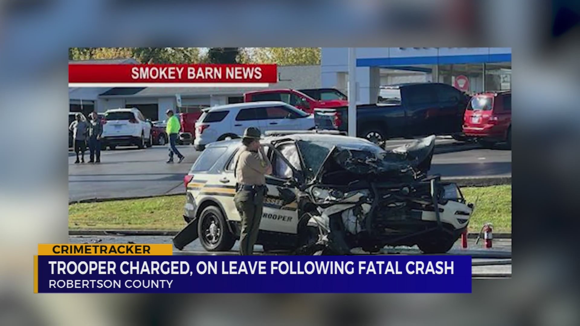 Trooper charged, on leave following deadly crash – WKRN News 2