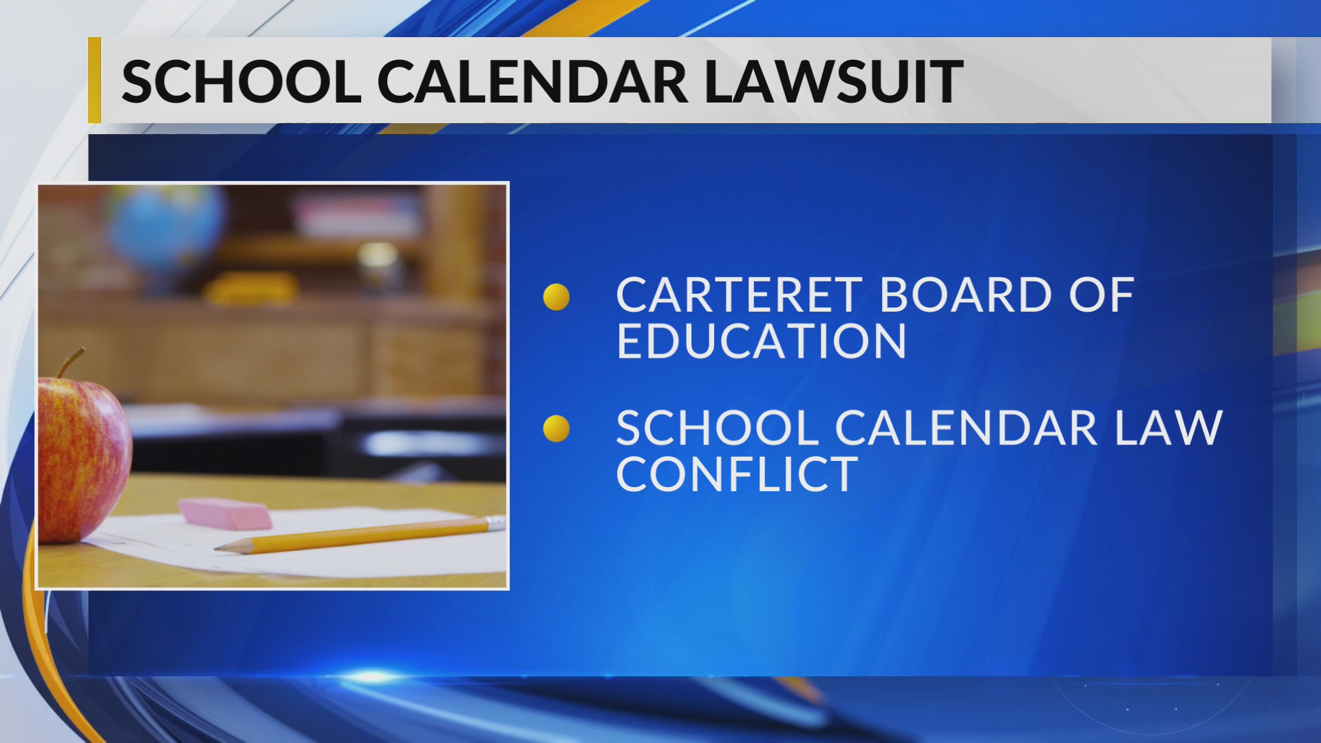 Carteret County Public Schools sued over 2024-2025 calendar – WNCT