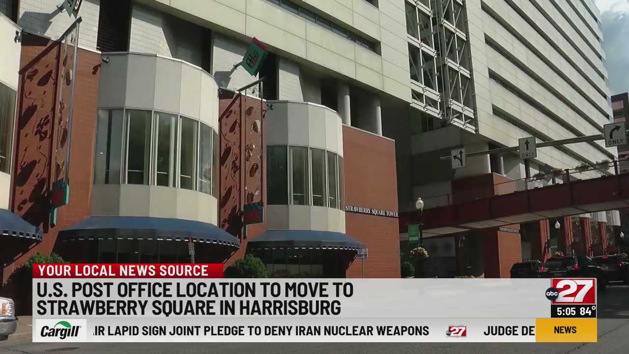 USPS moving to Harrisburg’s Strawberry Square ABC27