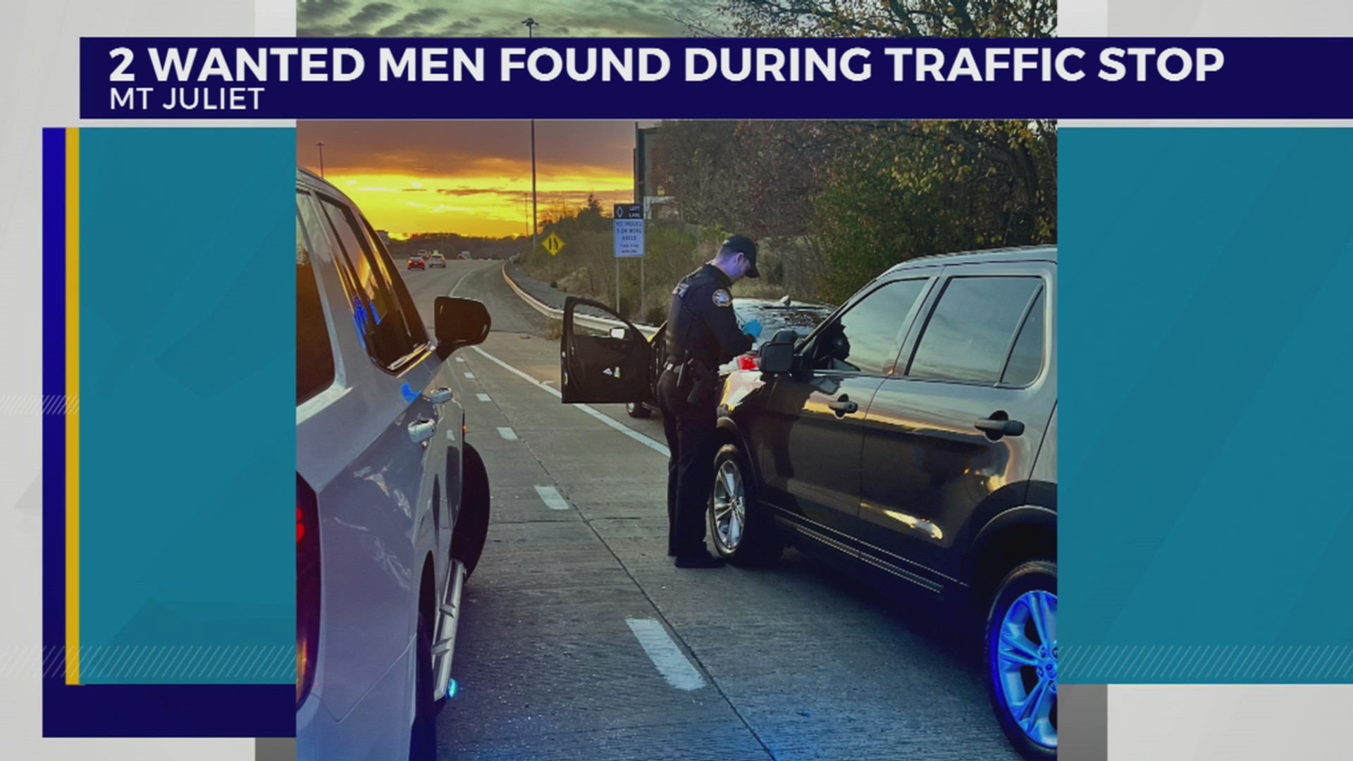 Mt. Juliet traffic stop leads to discovery of 2 wanted men – WKRN News 2