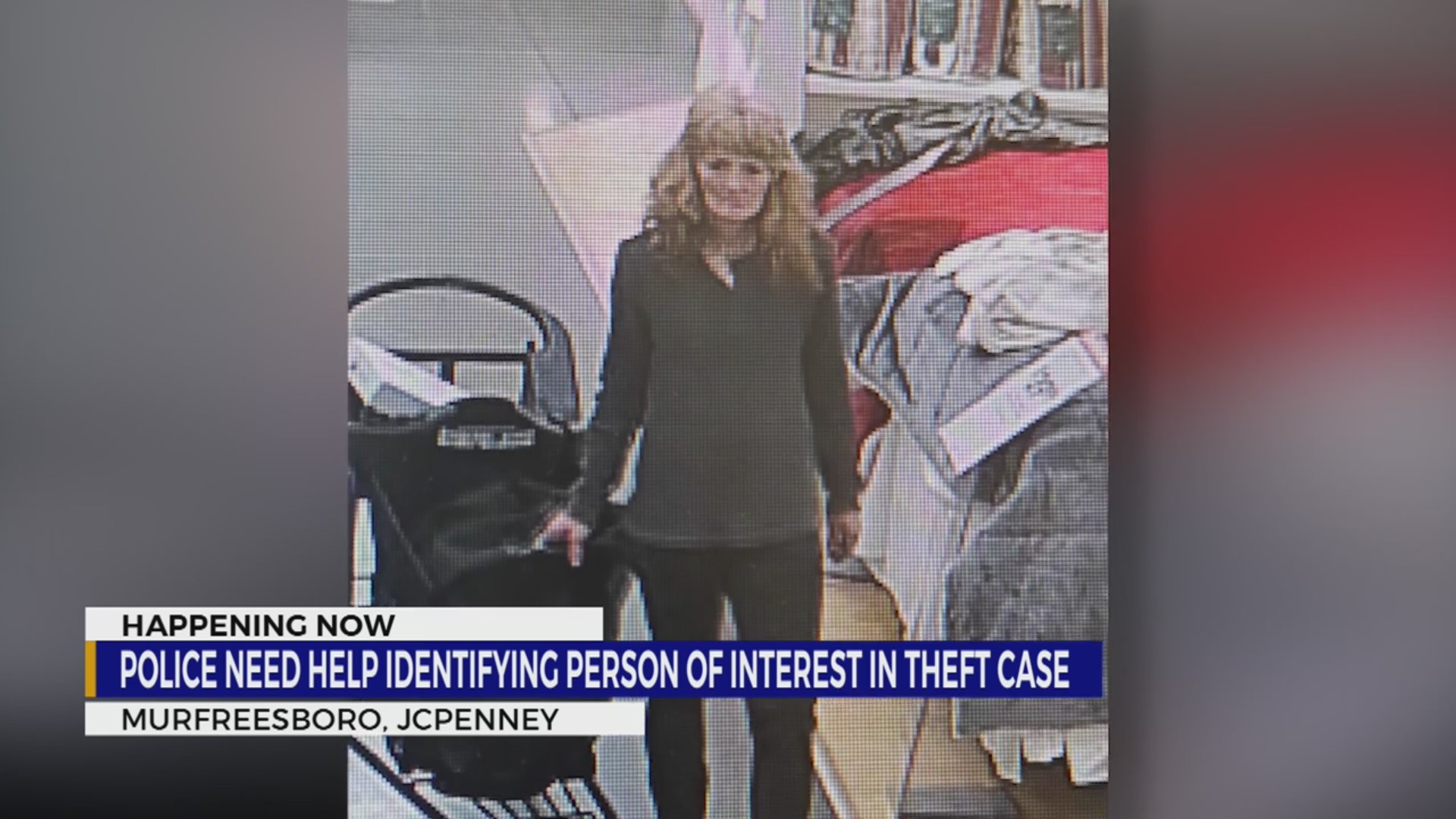Murfreesboro police trying to identify person of interest in JCPenney ...