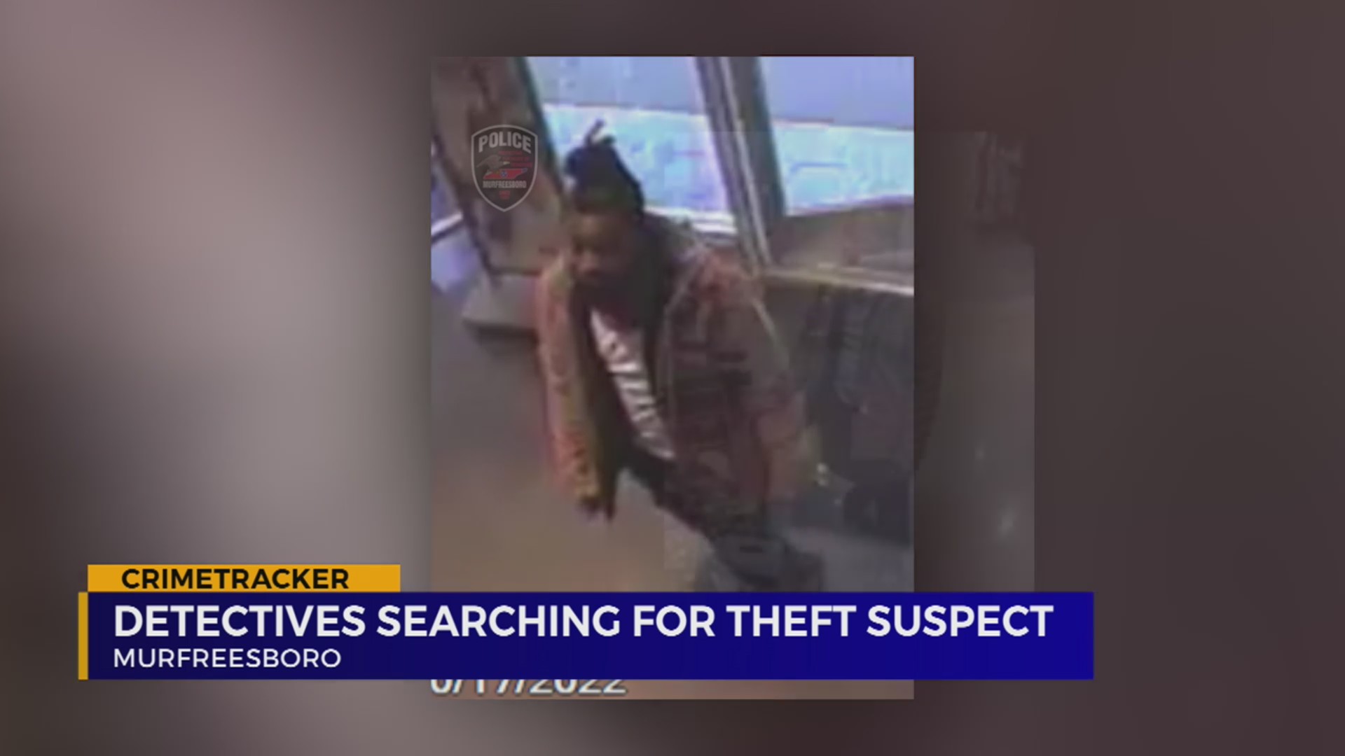 Detectives searching for theft suspect – WKRN News 2