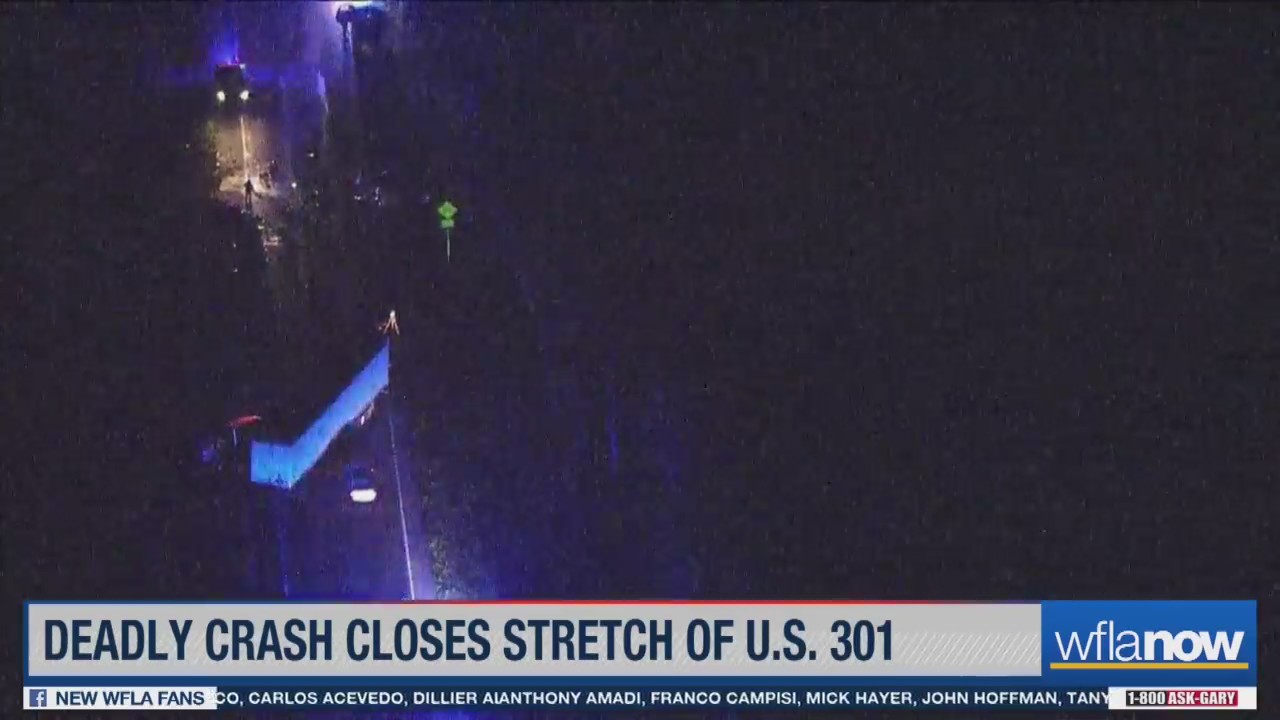 Deadly crash closes U.S. 301 in Thonotosassa WFLA
