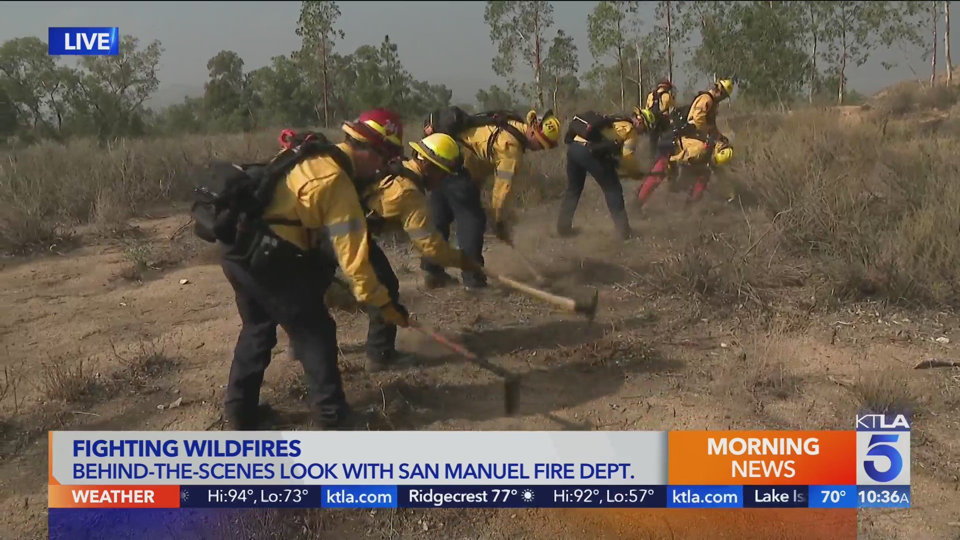 Fighting wildfires with San Manuel Fire Department (10 a.m.) KTLA