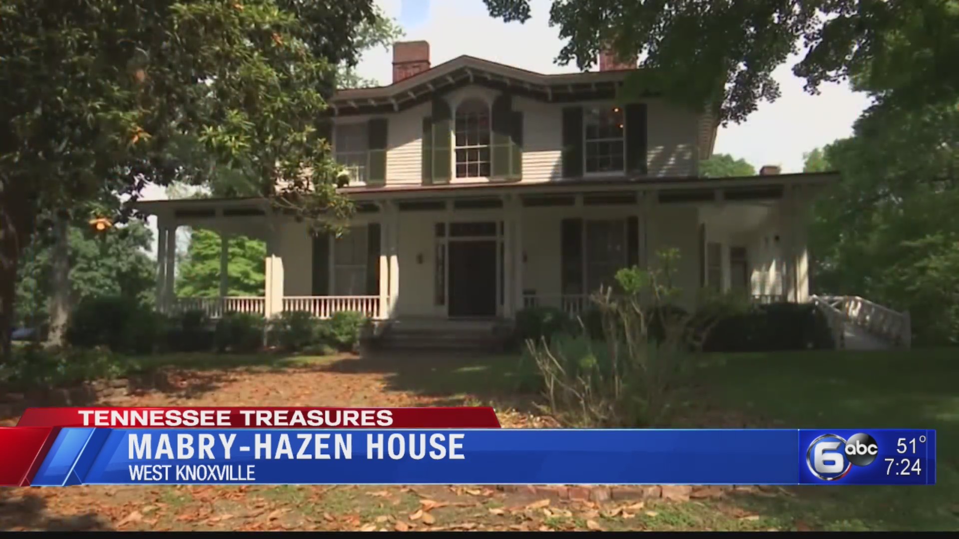 Get a look into Knoxville history at MabryHazen House WATE 6 On Your