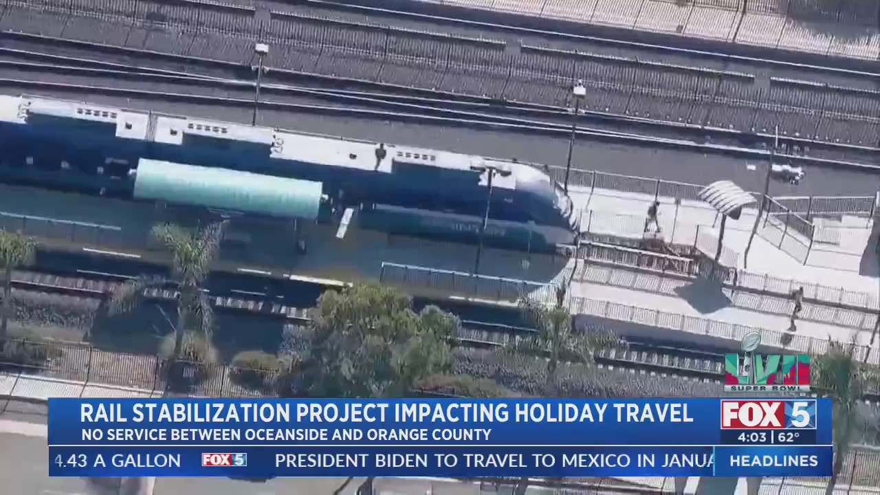 Rail Stabilization Project Impacting Holiday Travel – FOX 5 San Diego ...