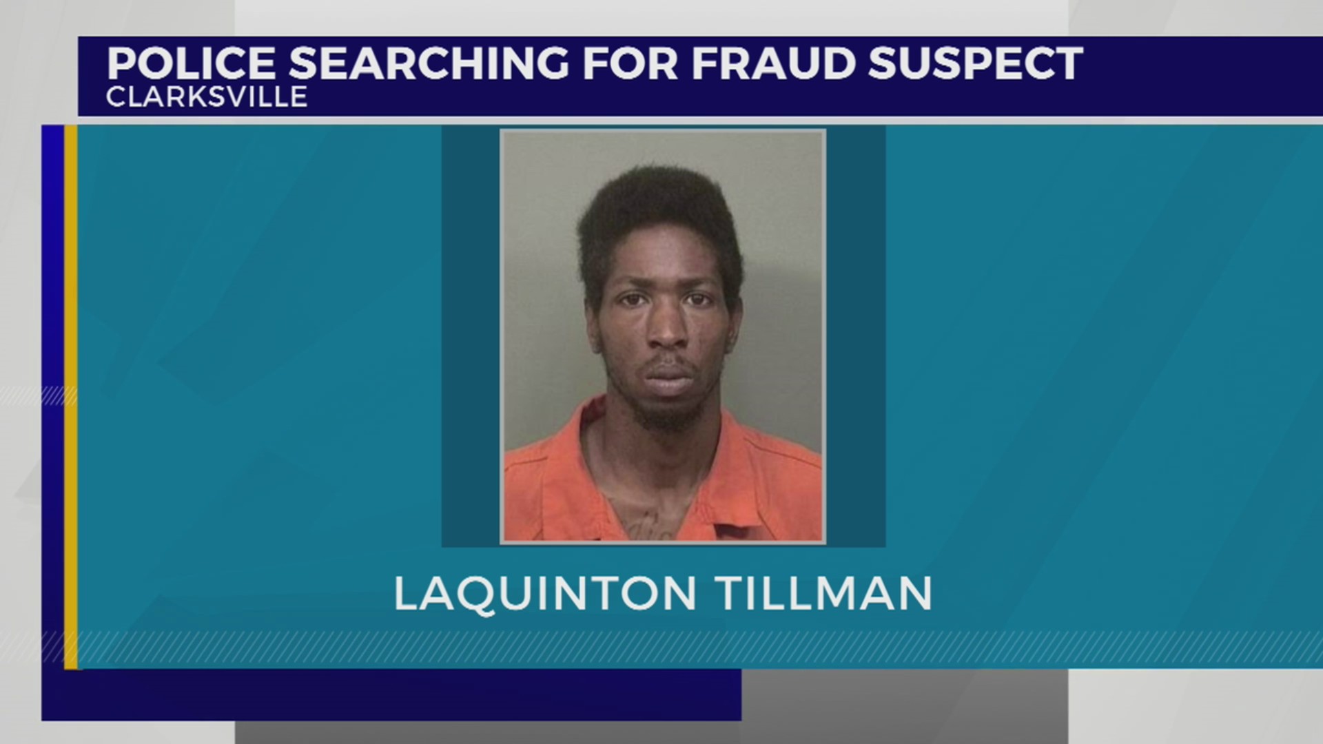 Clarksville Police searching for fraud suspect – WKRN News 2