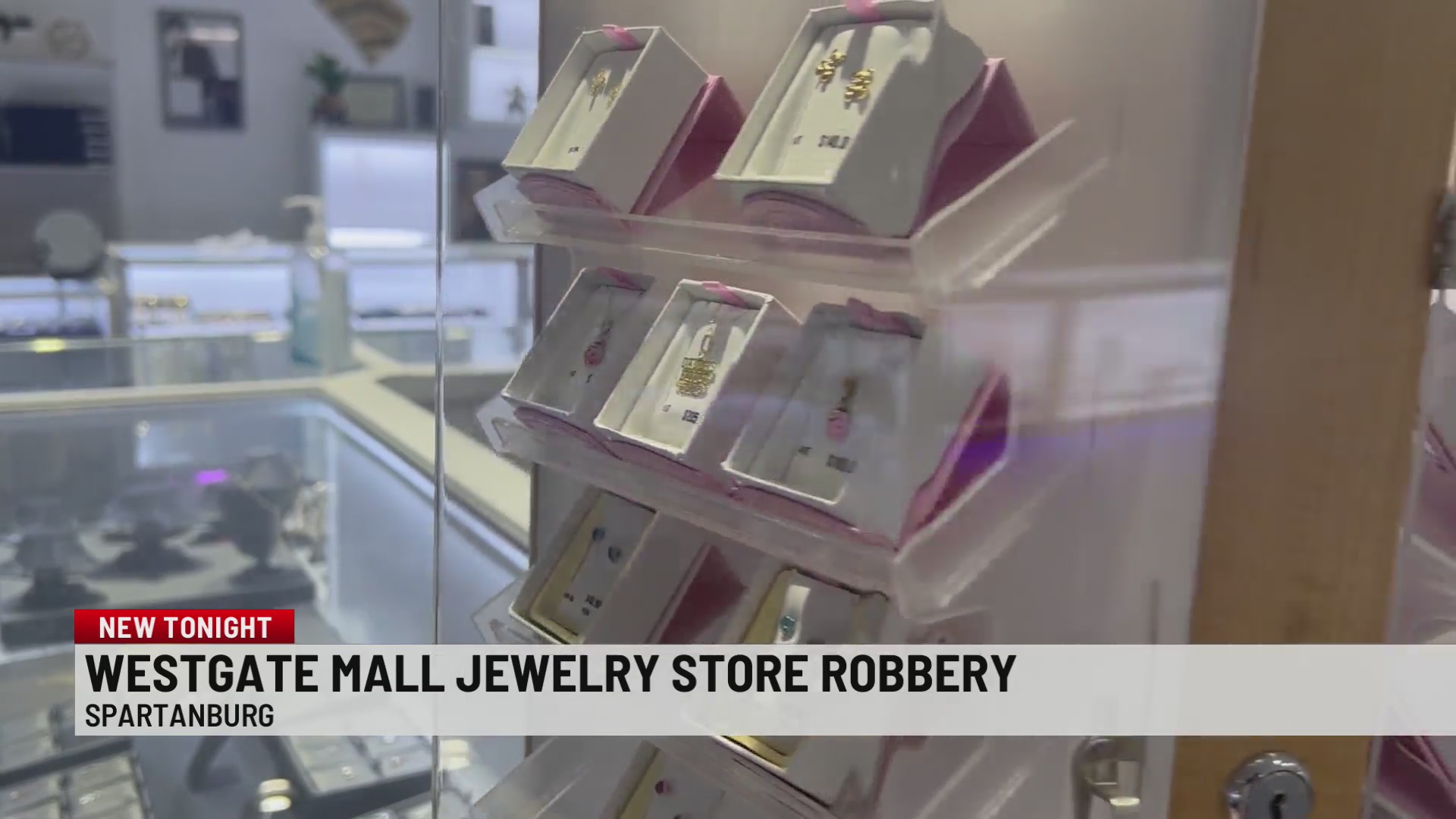 Jewelry store burglarized in Spartanburg mall WSPA 7NEWS