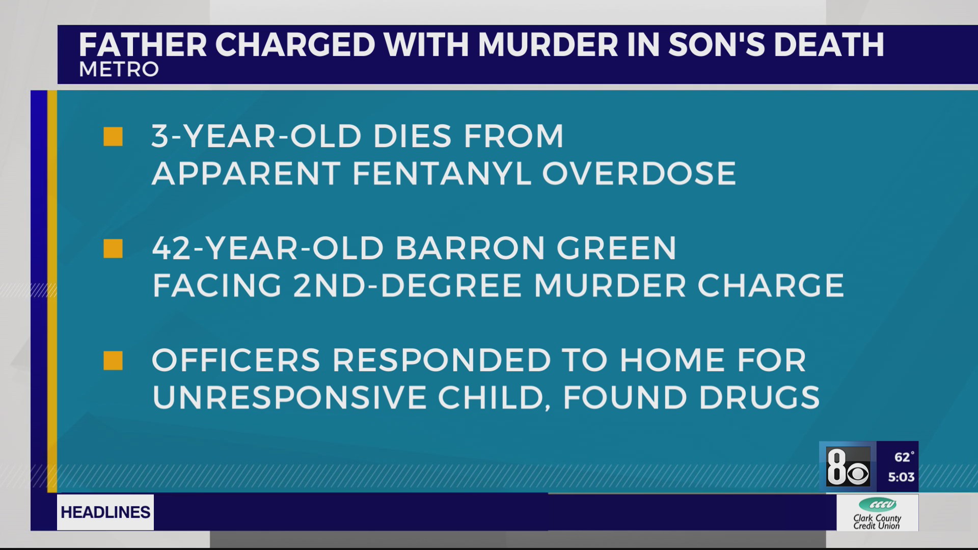 Las Vegas father charged with murder in 3-year-old’s fentanyl overdose ...