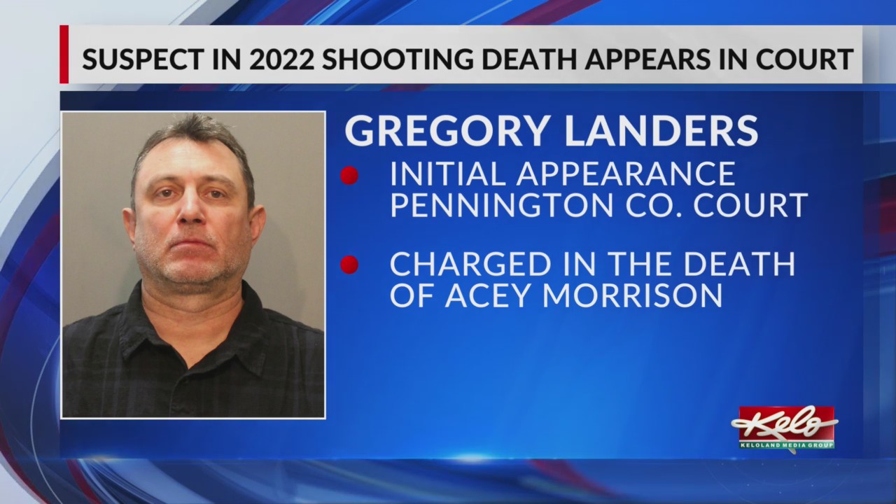 Suspect in 2022 shooting death appears in court – KELOLAND.com