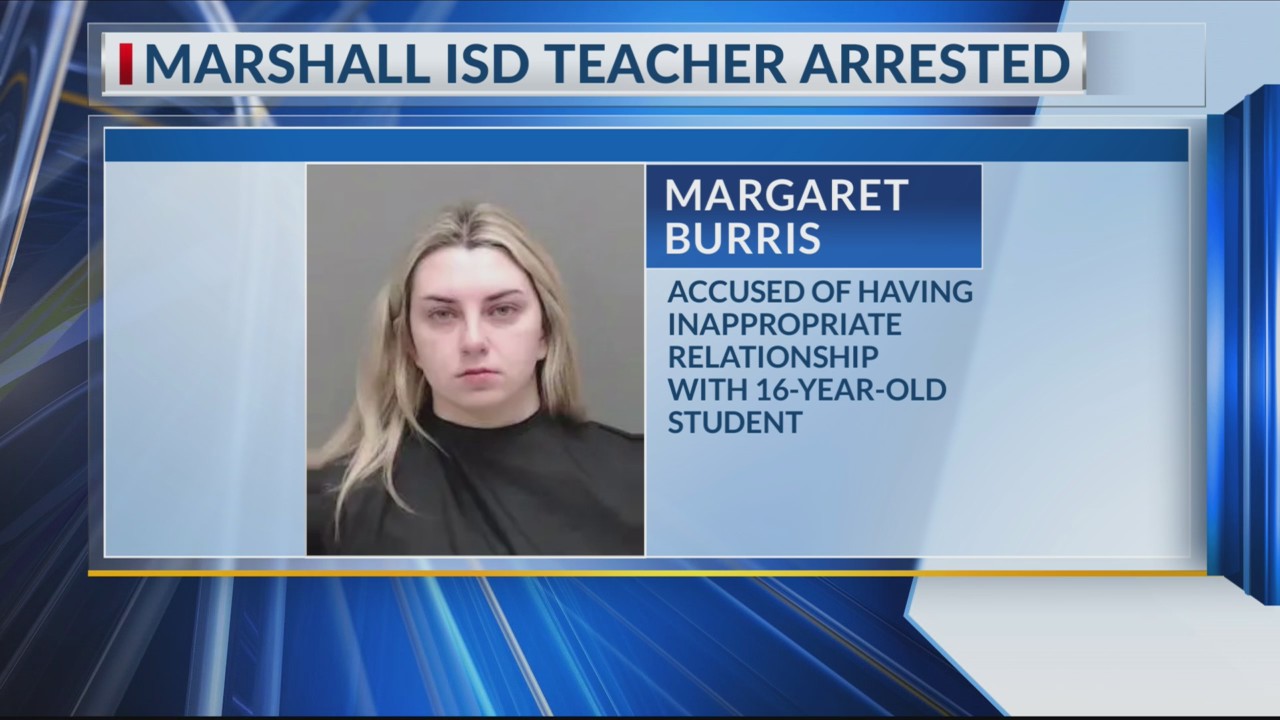UPDATE: Marshall ISD teacher arrested for improper relationship with ...