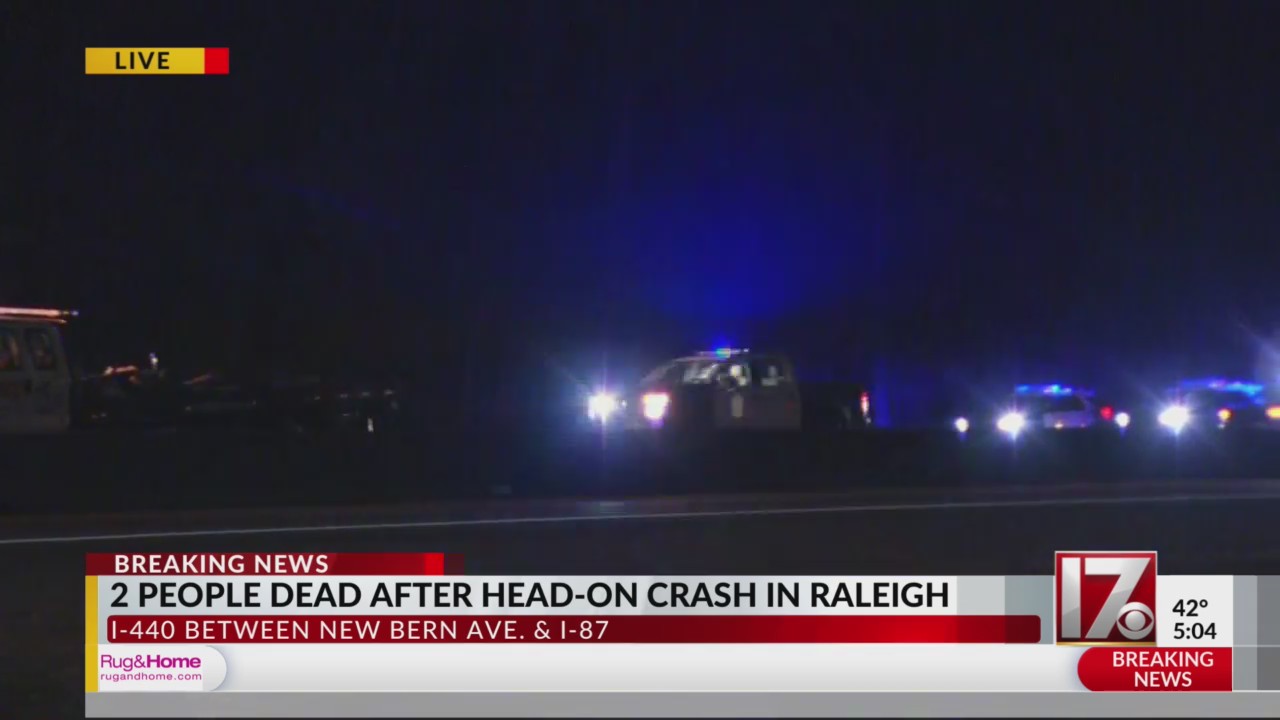 Part of I-440 closed; 2 dead after head-on crash in Raleigh – CBS17.com