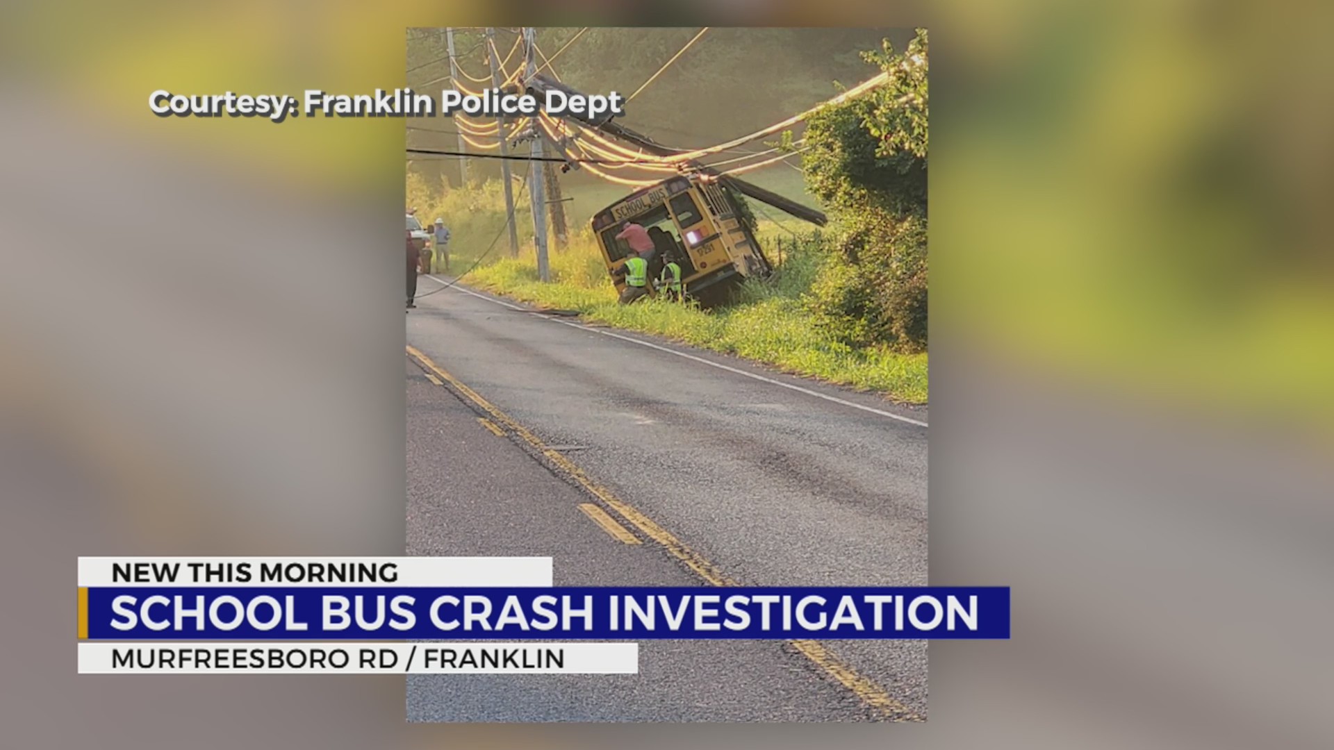 School bus crashes into utility pole in Franklin – WKRN News 2