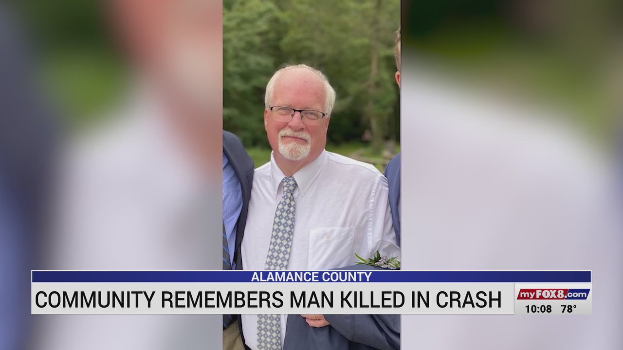 Alamance County community remembers man killed in crash FOX8 WGHP