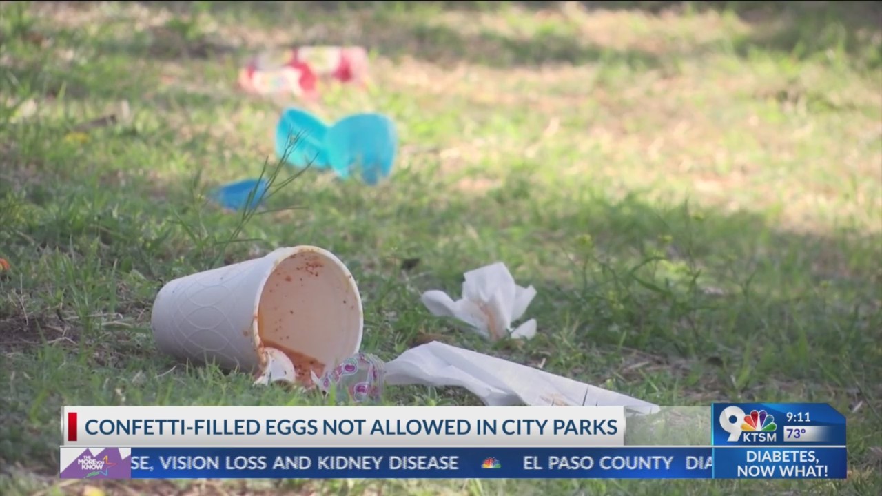 El Paso Parks not allowing confetti eggs for Easter weekend, enforce
