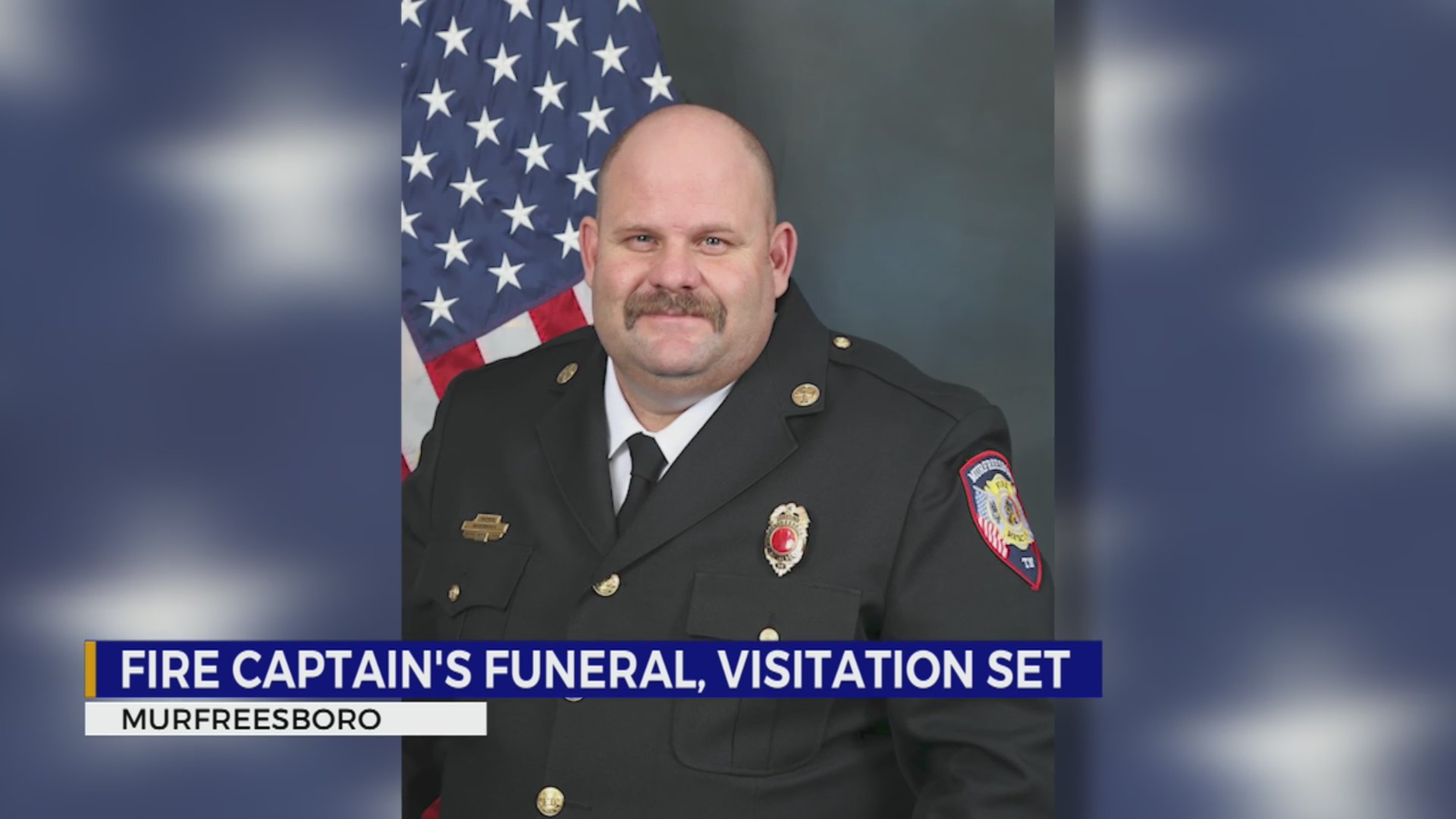 Murfreesboro Fire Rescue captain’s funeral, visitation set – WKRN News 2